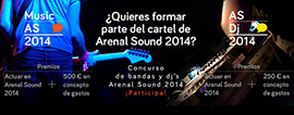 Arenal Sound 2014 lanza el concurso de bandas y DJ´s