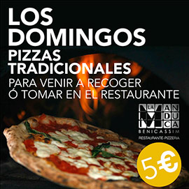 Los domingos pizzas tradicionales a 5€ en La Manduca de Benicàssim