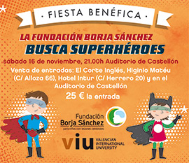 La Fundación Borja Sánchez busca superhéroes
