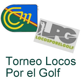 Próximo Torneo Locos por el Golf en el Club de Campo Mediterráneo
