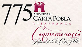 El sábado día 8 Vilafranca conmemora el 775 aniversario de su fundación