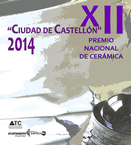 XII Premio Nacional de Cerámica “Ciudad de Castellón”