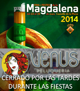 Venus peluquería cierra por las tardes durante las fiestas de la Magdalena