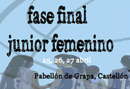 Fase Final Autonómica Junior Femenina de Baloncesto. El 25, 26 y  27 de abril en Grapa