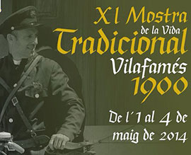 XI edición de la Mostra Tradicional Vilafamés 1900,  del 1 al 4 de mayo