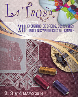 La Trobà - XII Encuentro de Oficios, Costumbres, Tradiciones y Productos Artesanales