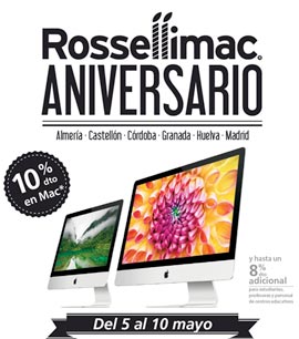 Aniversario Rossellimac. Hasta el 10 de mayo 10% de descuento