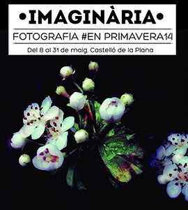 XI Imaginària. Fotografía en Primavera. Agenda 9 de mayo