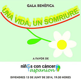 Una vida un somriure, gala benèfica a favor de niños con cáncer ASPANION