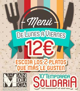 Nuevo menú Solidario en el restaurante La Manduca de Benicàssim