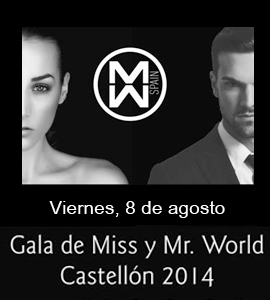 Próxima Gala de Miss y Mister World Castellón