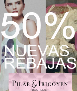 Nuevas rebajas en Pilar Irigoyen Boutique
