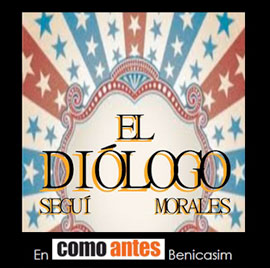 Monólogo El Diólogo en como antes Benicassim