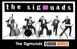 The Sigmunds en como antes Benicassim. Este viernes y entrada libre
