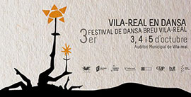 III edición de Vila-real en Dansa, 3, 4 y 5 de octubre