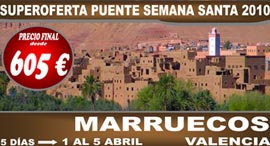 superoferta puente Semana Santa 2010, Marruecos
