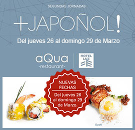 aQua restaurant ofrece de nuevo las Segundas Jornadas + Japoñol!