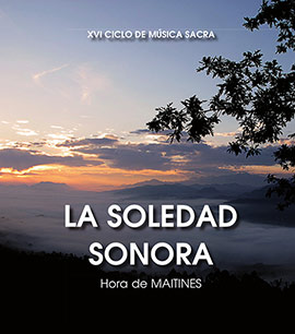XVI edición del Ciclo de Música Sacra, del 22 al 26 de julio