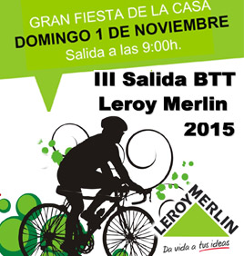 Apúntate a la III Salida BTT Leroy Merlin 2015