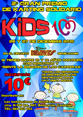 II Gran Premio Solidario “Karting Kids Cadena 100” en  Benicàssim