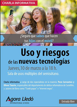 Uso y riesgos de las nuevas tecnologías en Agora  Lledó International School