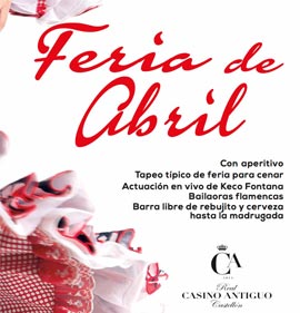La Feria de Abril en el Real Casino Antiguo el 8 de abril