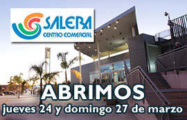 Centro Comercial Salera, abre el jueves 24 y domingo 27 de marzo