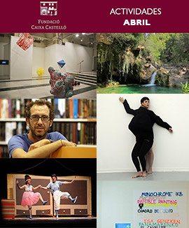 Fundación Caja Castellón: actividades abril