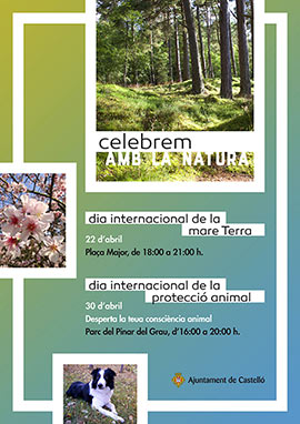 Castellón celebra el Día Internacional de la Madre Tierra y el de la Protección Animal