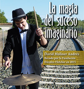 La magia del suceso imaginario, espectáculo musical el sábado 14 de mayo