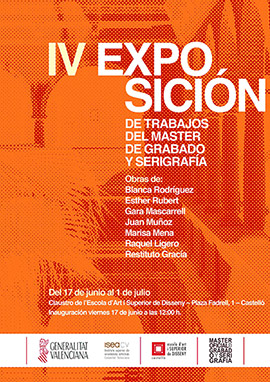 IV exposición de trabajos del Máster Oficial de Grabado y Serigrafía