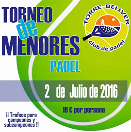 Próximo torneo de menores de pádel en Torre Bellver