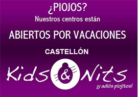 El centro Kids & Nits,´´ y adiós piojitos´´ de Castellón abierto todo el verano