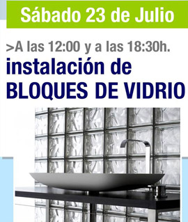 Taller de colocación de bloques de vidrios en Leroy Merlin el sábado 23 de julio