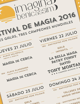 Comienza el festival de magia, Imagina Benicàssim