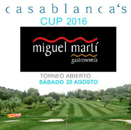 Próximo golf Trofeo Miguel Martí Gastronomía Casablanca's Cup 2016. Abierta inscripción