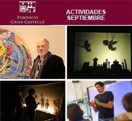 Fundación Caja Castellón: actividades septiembre