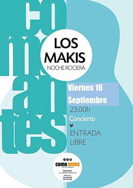 Noche rociera con Los Makis en como antes Benicàssim