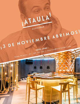 El 3 de noviembre se abre el nuevo gastrobar ¡Ataula! en el Hotel Jaime I