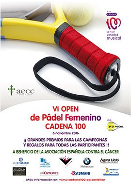 VI Torneo de Pádel Femenino de Cadena 100 Castellón