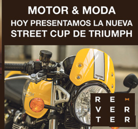 Hoy Reverter presenta la nueva Street Cup de Triumph. Motor&Moda