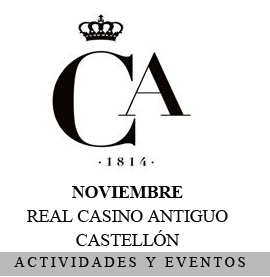 Las actividades de noviembre del Real Casino Antiguo de Castellón