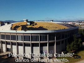 El fuerte viento ocasiona importantes daños en el  Pabellón Ciutat de Castelló