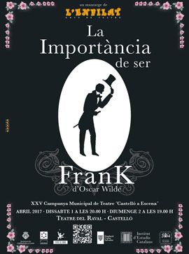 La importància de Ser Frank en el Teatro Raval este fin de semana