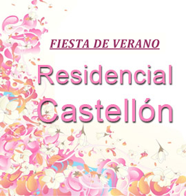 Residencial Castellón te invita a participar en su fiesta del verano