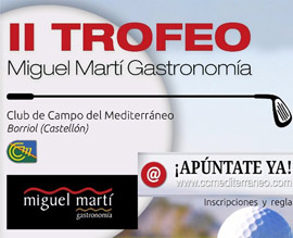 Apúntate al próximo Trofeo de golf Miguel Martí Gastronomía
