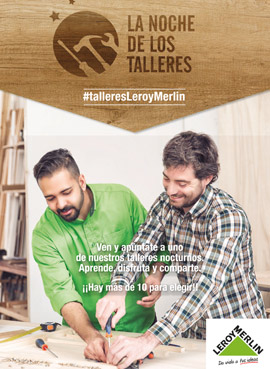 Taller nocturno en Leroy Merlin para el viernes 21 de julio