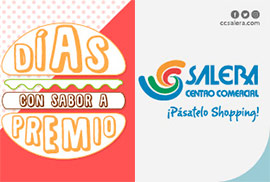 Días con sabor a premio en Centro Comercial Salera