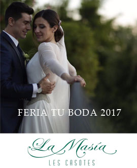 No te pierdas la Feria tu Boda by La Masía les Casotes