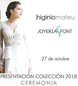 Desfile presentación colección 2018 de Higinio Mateu y Joyería Font